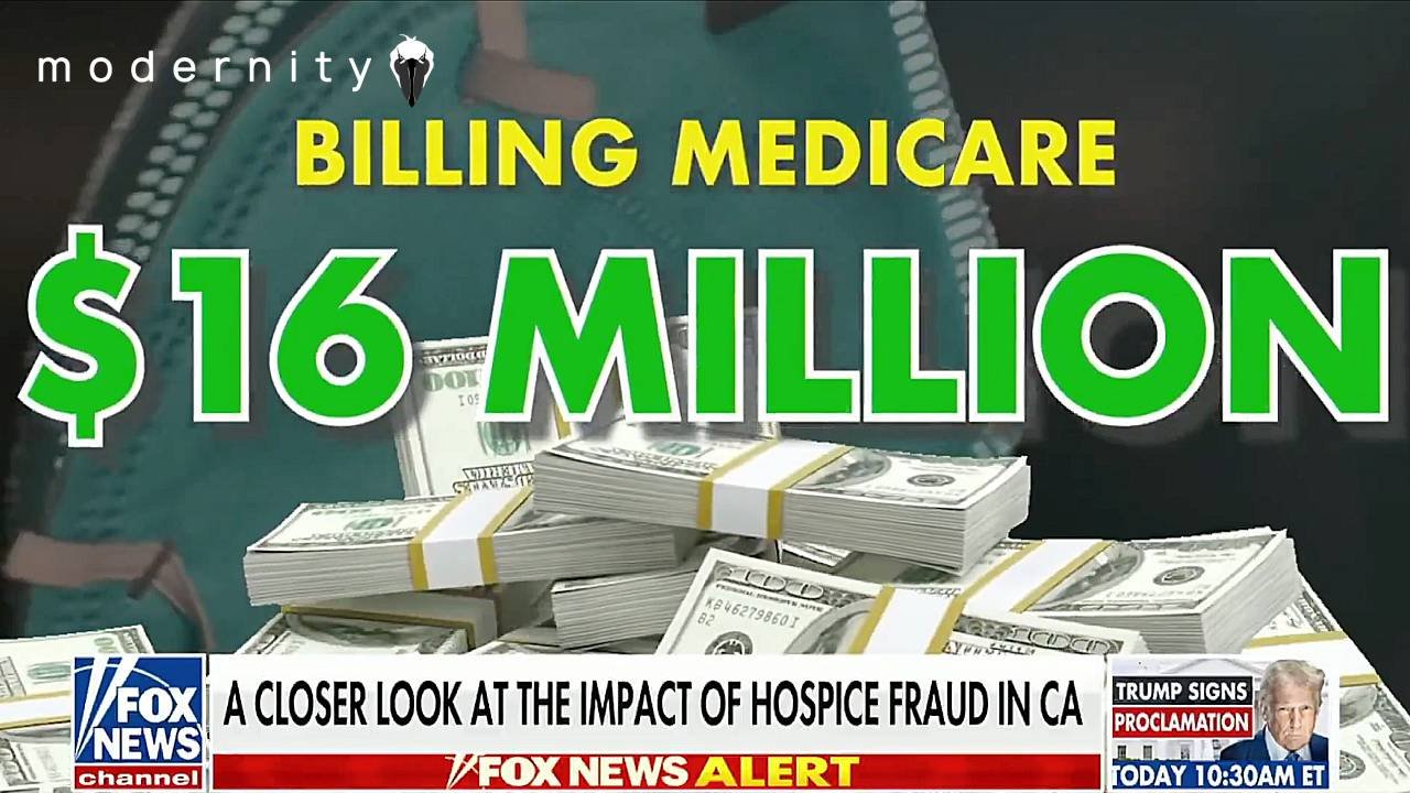 $16M Hospice FRAUD Exposed In Newsom&rsquo;s California As Trump Admin Ramps Up Crackdown - modernity